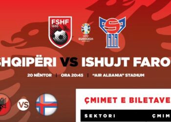 Shqipëri-Ishujt Faroe/ Nis shitja e biletave, ja ku mund ti blini –