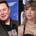 Paralajmërimi i Musk për Taylor Swift pasi u shpall personi i vitit –