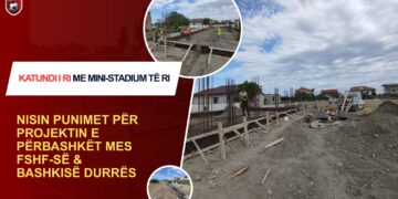 Një ministadium i ri, nisin punimet për projektin e përbashkët mes FSHF-së dhe Bashkisë Durrës –
